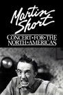 Martin Short: Concert for the North Americas