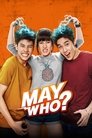 May Who? (2015)