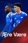 Plakat for 'Ære Være'