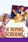 A Royal Scandal