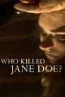 Who Killed Jane Doe? Episode Rating Graph poster