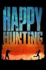 Poster van Happy Hunting