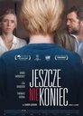 Jeszcze nie koniec Cały Film PL