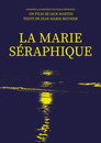 The Seraphic Mary
