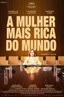 Image A Mulher Mais Rica do Mundo