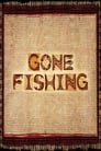 فيلم Gone Fishing 2017 مترجم اونلاين