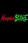 Marquis de Slime