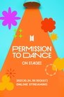 BTS PERMISSION TO DANCE ON STAGE (2021)