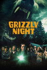 Grizzly Night Voirfilms