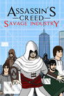 Assassin's Creed: Savage Industry