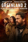 Dónde Ver Greenland 2: Migración (2026) Online Gratis