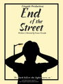 End of the Street