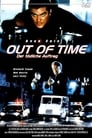 Out of Time – Der tödliche Auftrag (2001)