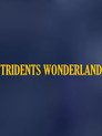 Trident's Wonderland