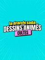 La grande saga des dessins animés cultes