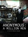 Anonymous: A Million Men