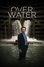 Over Water Episode Rating Graph poster