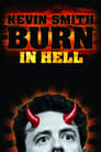 مشاهدة فيلم Kevin Smith: Burn in Hell 2012 مترجم أون لاين بجودة عالية