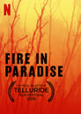 Fire in Paradise (2019)