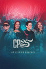 Calcinha Preta - CP 25 Anos (Ao Vivo Em Aracaju) (2020) In Streaming Ita /Altadefinizione Film Senza Limiti