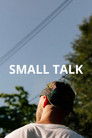 Small Talk