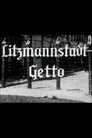 Litzmannstadt - Getto