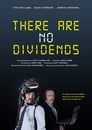 There Are No Dividends (2018)