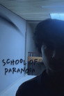School of Paranoia School Of Paranoia (2025) - 한국어 스트리밍