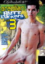 Brazilian Butt Fuckers 3
