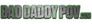 Bad Daddy POV Bad Daddy POV