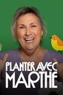 Poster de Planter avec Marthe