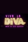 مترجم أونلاين وتحميل كامل Viva la Diva – Wer ist die Queen? مشاهدة مسلسل