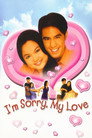 I'm Sorry, My Love