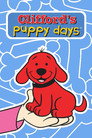 Clifford's Puppy Days