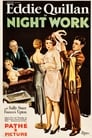 Night Work (1930)