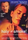 Holy Smoke (1999) | Holy Smoke
