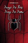 Spider-Man: All Roads Lead to No Way Home