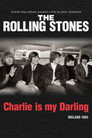 The Rolling Stones: Charlie Is My Darling - Ireland 1965