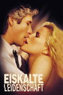 Eiskalte Leidenschaft (1992)