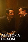 A História do Som