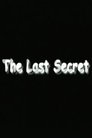 The Last Secret