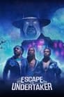 مترجم أونلاين و تحميل Escape The Undertaker 2021 مشاهدة فيلم