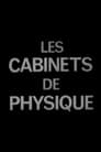 Les Cabinets de physique au XVIIIe siècle