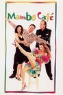 Movie poster for Mambo Café