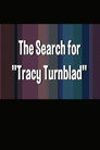 Hairspray: The Search for Tracy Turnblad