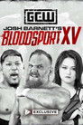 Game Changer Wrestling: Josh Barnett’s Bloodsport XV