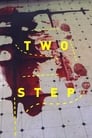 Poster for Two Step