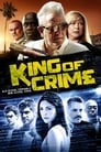 King of Crime (2018)