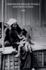 Childhood Rivalry in Bali and New Guinea