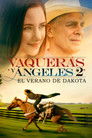 Cowgirls y ángeles 2: El verano de Dakota